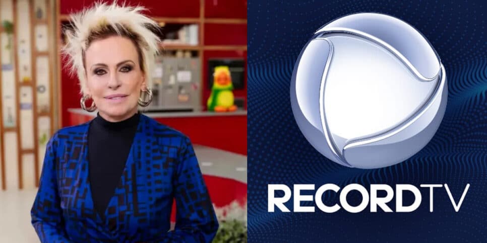Ana Maria Braga vai para a Record (Foto: Reprodução, Montagem : Fatos da TV)
